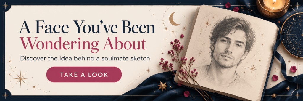 A face you've been wondering about. Discover the idea behind a soulmate sketch.